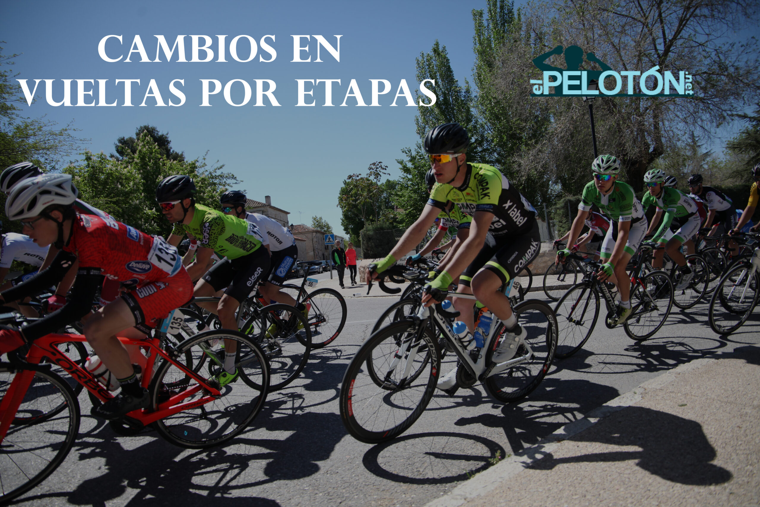 Cambios Vuelta Segovia Salamanca Bizkaia