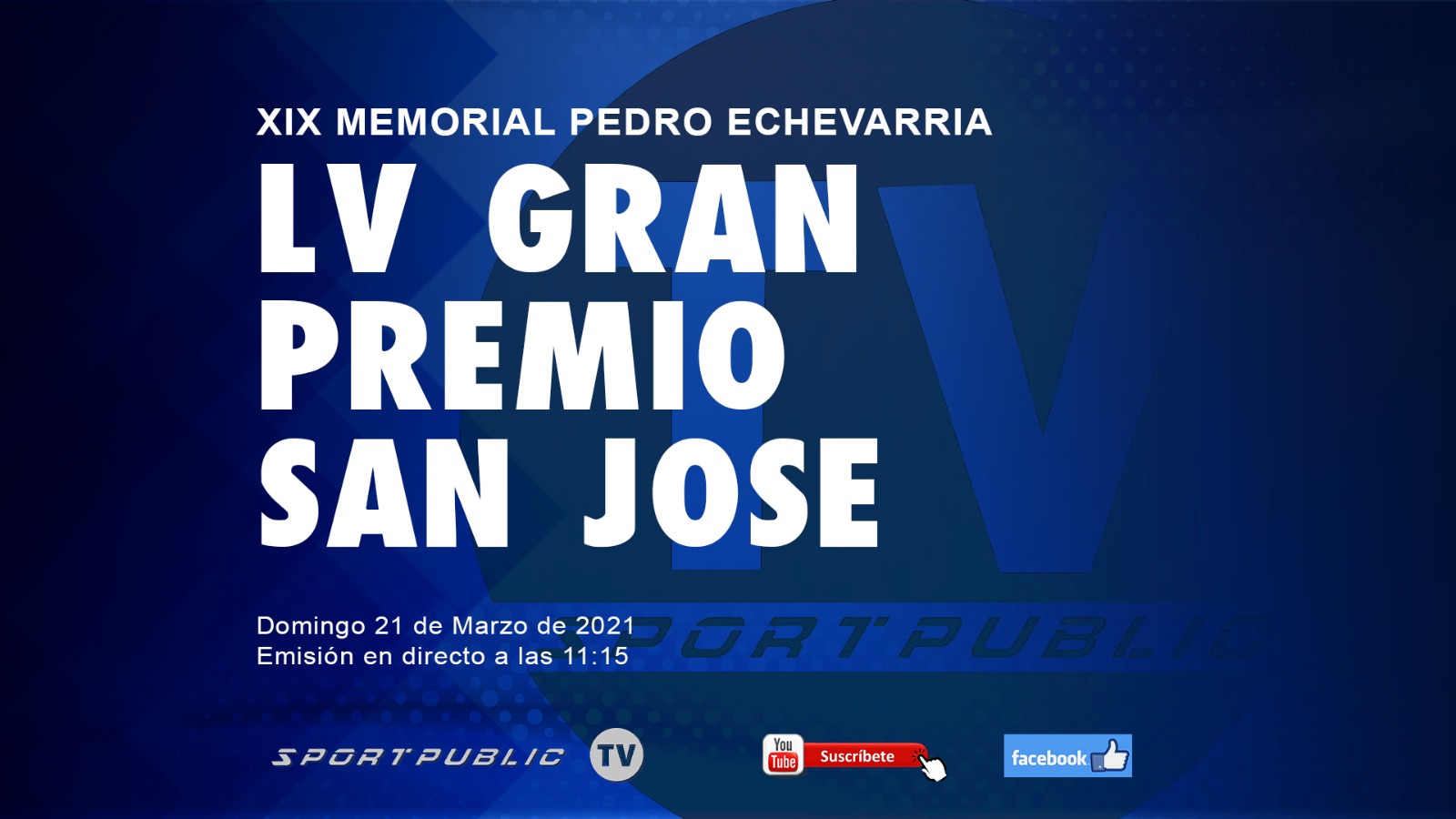Trofeo San José Astillero Sportpublic TV