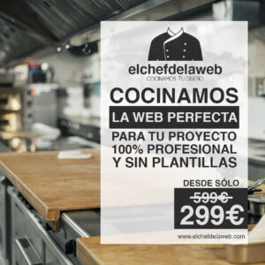 Diseño páginas web. El Chef de la Web.
