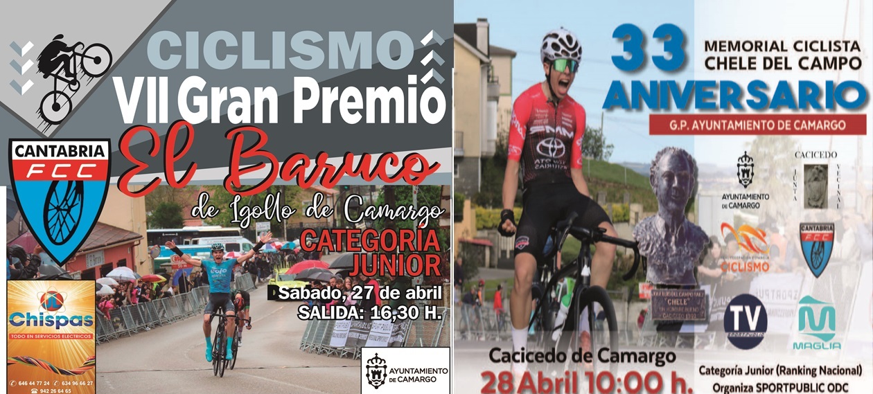 Carteles del GP El Baruco-Ayto Camargo y Memorial Chele Campos 2024