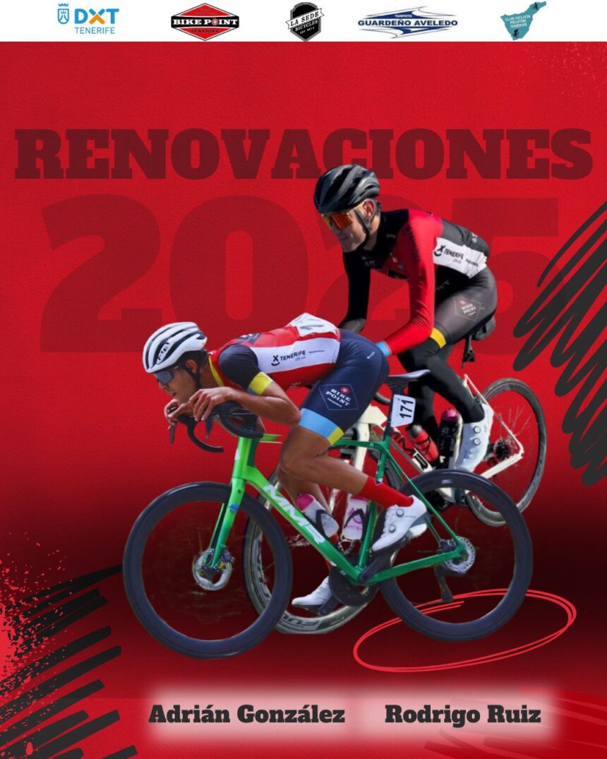 El Pelotón El Tenerife - BikePoint - La Sede Bicycles renueva a Adrián González y Rodrigo Ruiz Tenerife BikePoint La Sede Adrián González Rodrigo Ruiz
