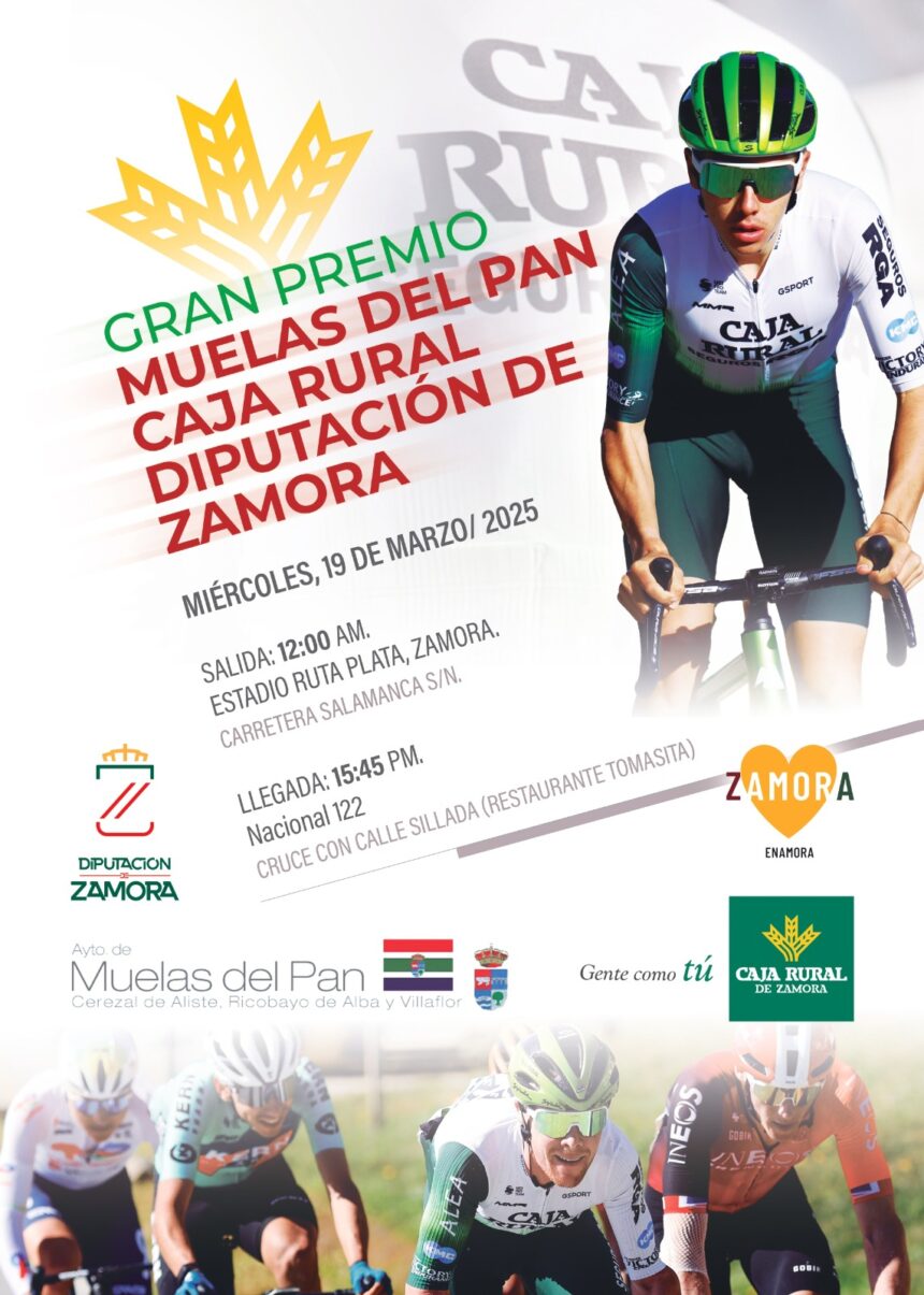 El Pelotón PREVIA | El Gran Premio Muelas del Pan – Caja Rural – Diputación de Zamora abre sus puertas con una participación de lujo Cartel oficial Gran Premio Muelas del Pan - Caja Rural - Diputación de Zamora 2025