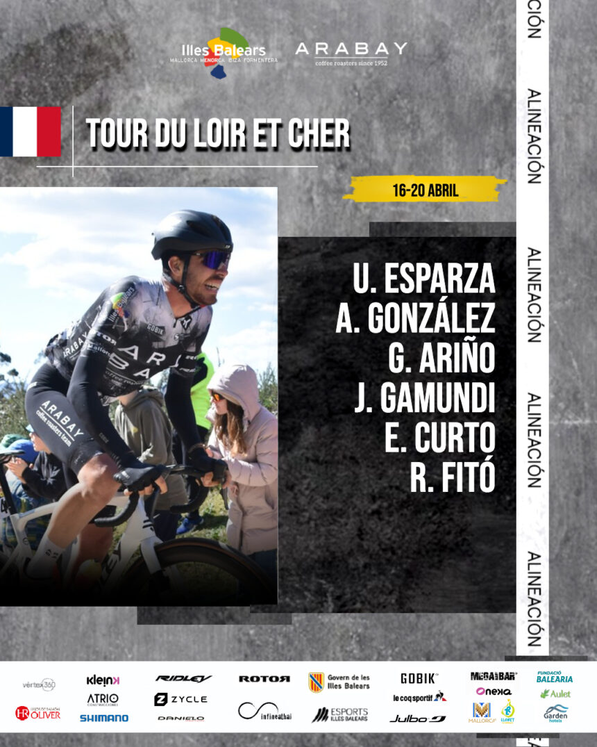 El Pelotón El Illes Balears - Arabay, listo para el Tour du Loir et Cher ARIÑO