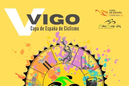 La Copa de España élite y sub-23 2025 baja el telón en Vigo. Cartel
