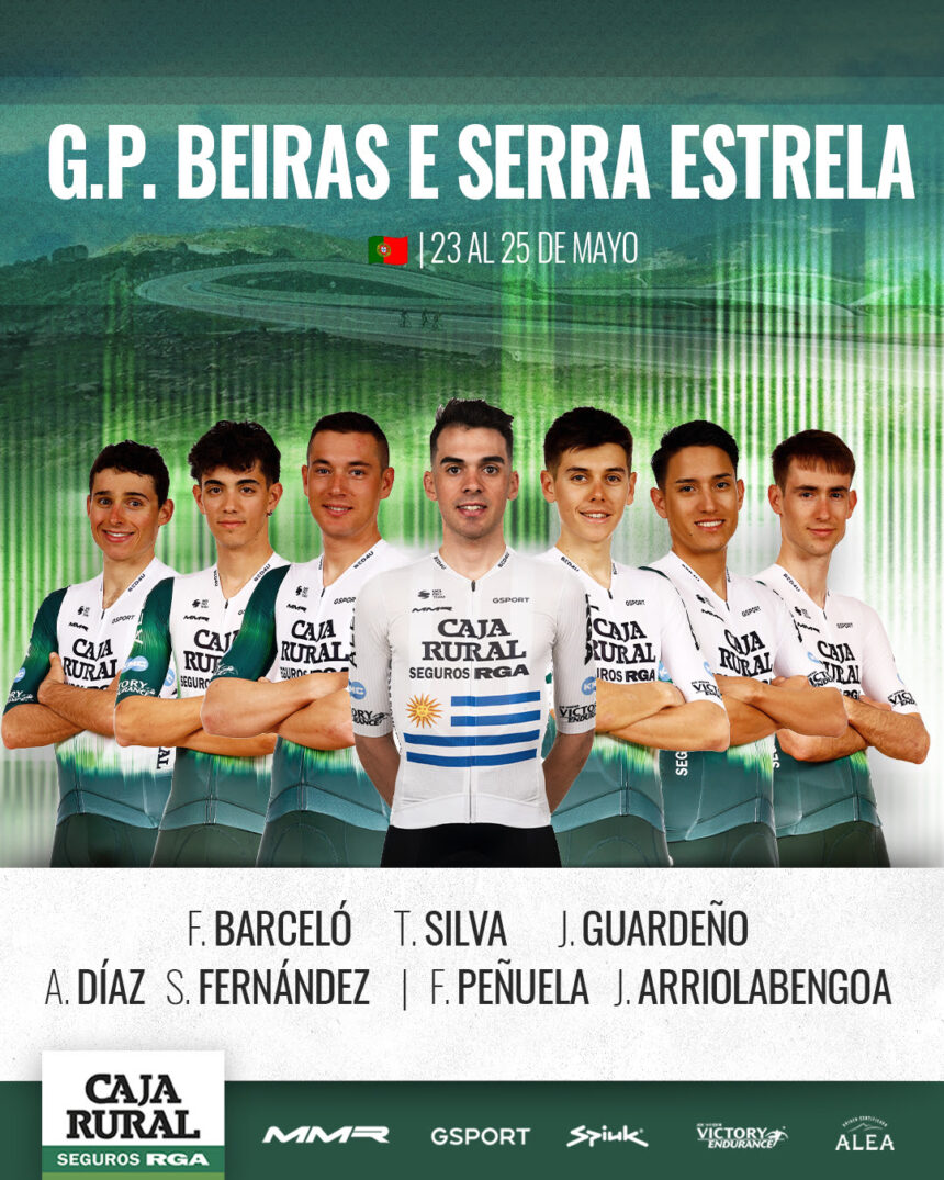 El Pelotón Cita para escaladores en el Gran Premio Beiras para Caja Rural Seguros RGA Caja Rural Seguros RGA GP Beiras