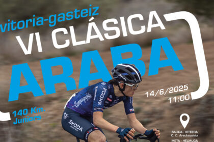 VI Clásica Araba Vitoria-Gasteiz; Copa de España junior. Cartel