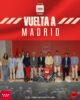 Vuelta Madrid 2025 Presentación