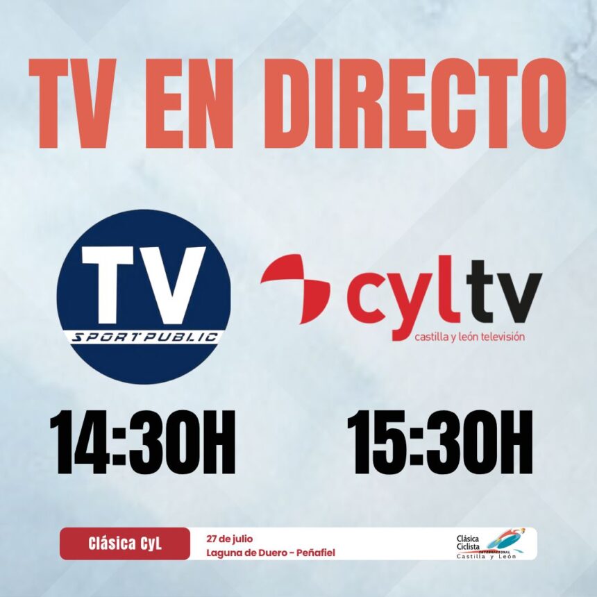 El Pelotón La Clásica Castilla y León tendrá cobertura de televisión en directo La Clásica Castilla y León tendrá cobertura de televisión en directo