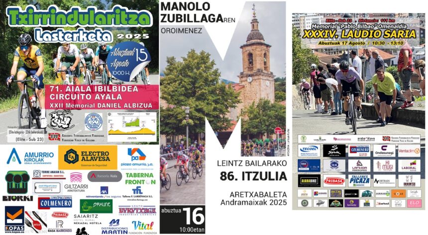 El Pelotón PREVIA | Amurrio, Aretxabaleta y Laudio vuelven a unir fuerzas para calentar el Torneo Lehendakari Carteles de las pruebas de Amurrio, Aretxabaleta y Laudio - Torneo Lehendakari 2025