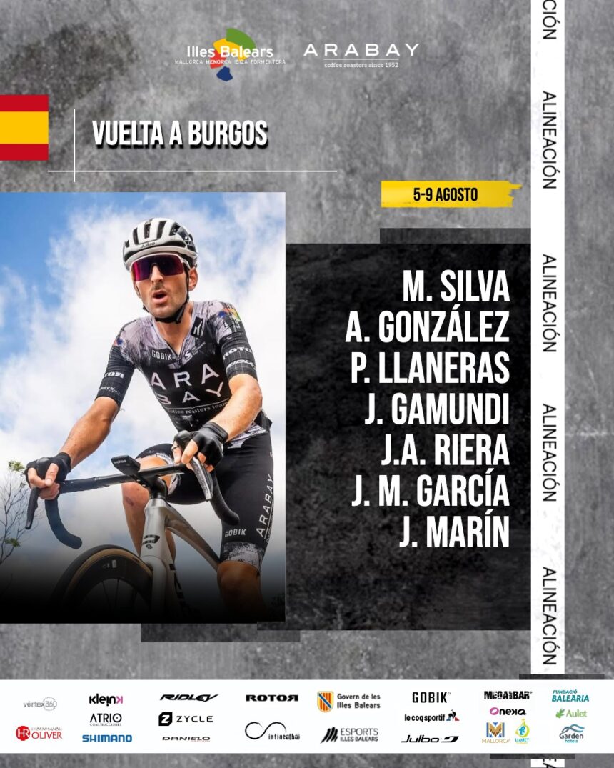 El Illes Balears - Arabay, listo para darlo todo en la prestigiosa Vuelta a Burgos 2025