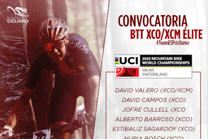 Convocatoria de la Selección Española para el Mundial de MTB de Suiza