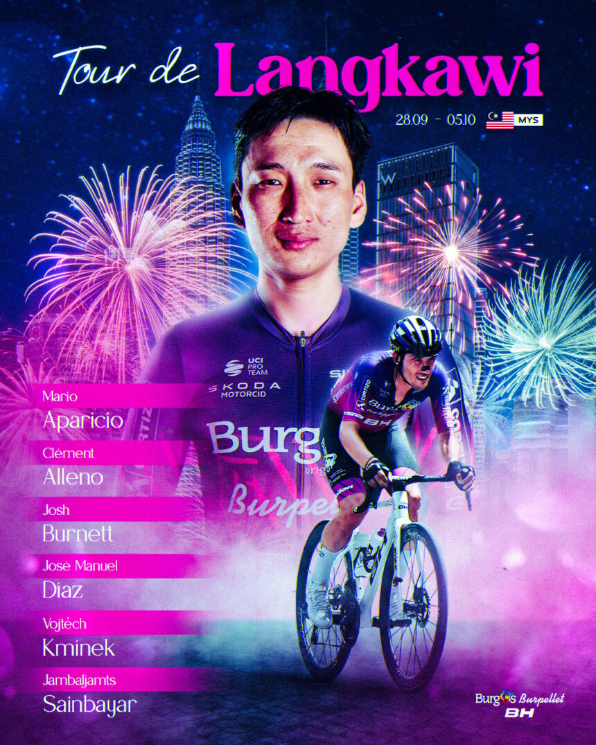 El Pelotón Recta final de la temporada para el Burgos Burpellet BH en Malasia Burgos Burpellet BH Tour de Langkawi