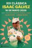 Cartel de la Clásica Isaac Gálvez 2026
