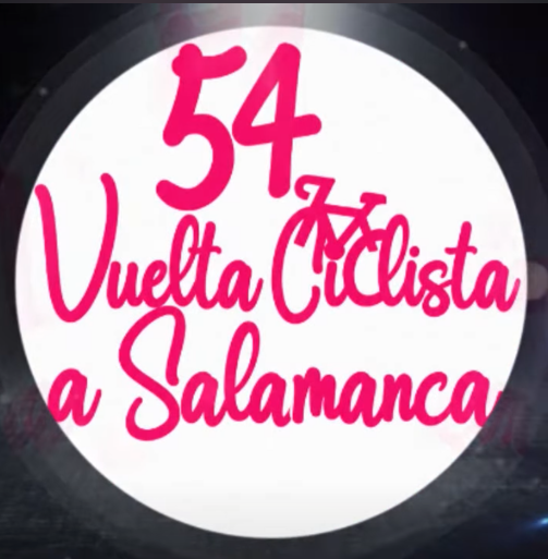 El Pelotón La Vuelta a Salamanca 2026 presenta su recorrido 54 Vuelta Ciclista a Salamanca