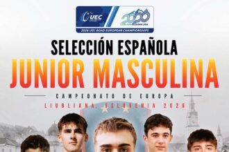El Pelotón Convocatoria de la Selección Española júnior para el Campeonato de Europa de Carretera de Liubliana 2026